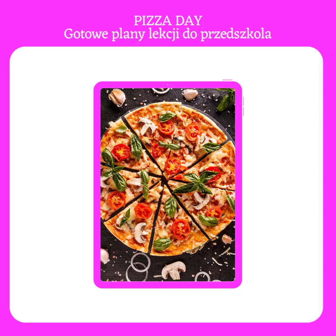 Gotowe lekcje w przedszkolu – Dzień Pizzy